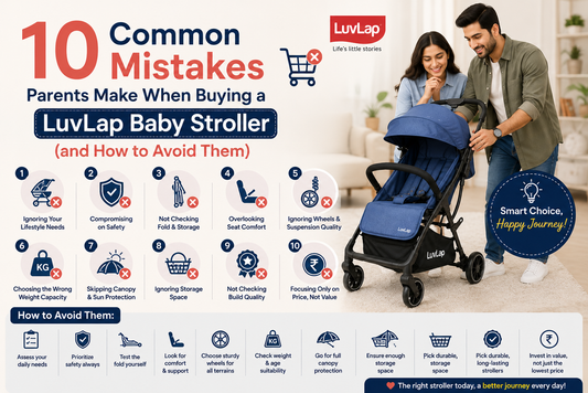 10 Common Mistakes Parents Make When Buying a LuvLap Baby Stroller (and How to Avoid Them)
