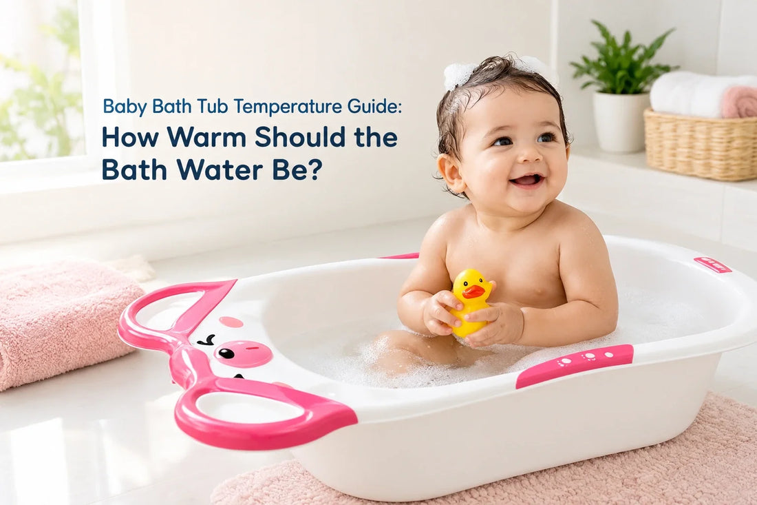 Baby Bath Tub Temperature Guide: How Warm Should the Bath Water Be?