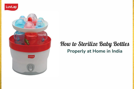 How to Sterilize Baby Bottles Properly at Home in India