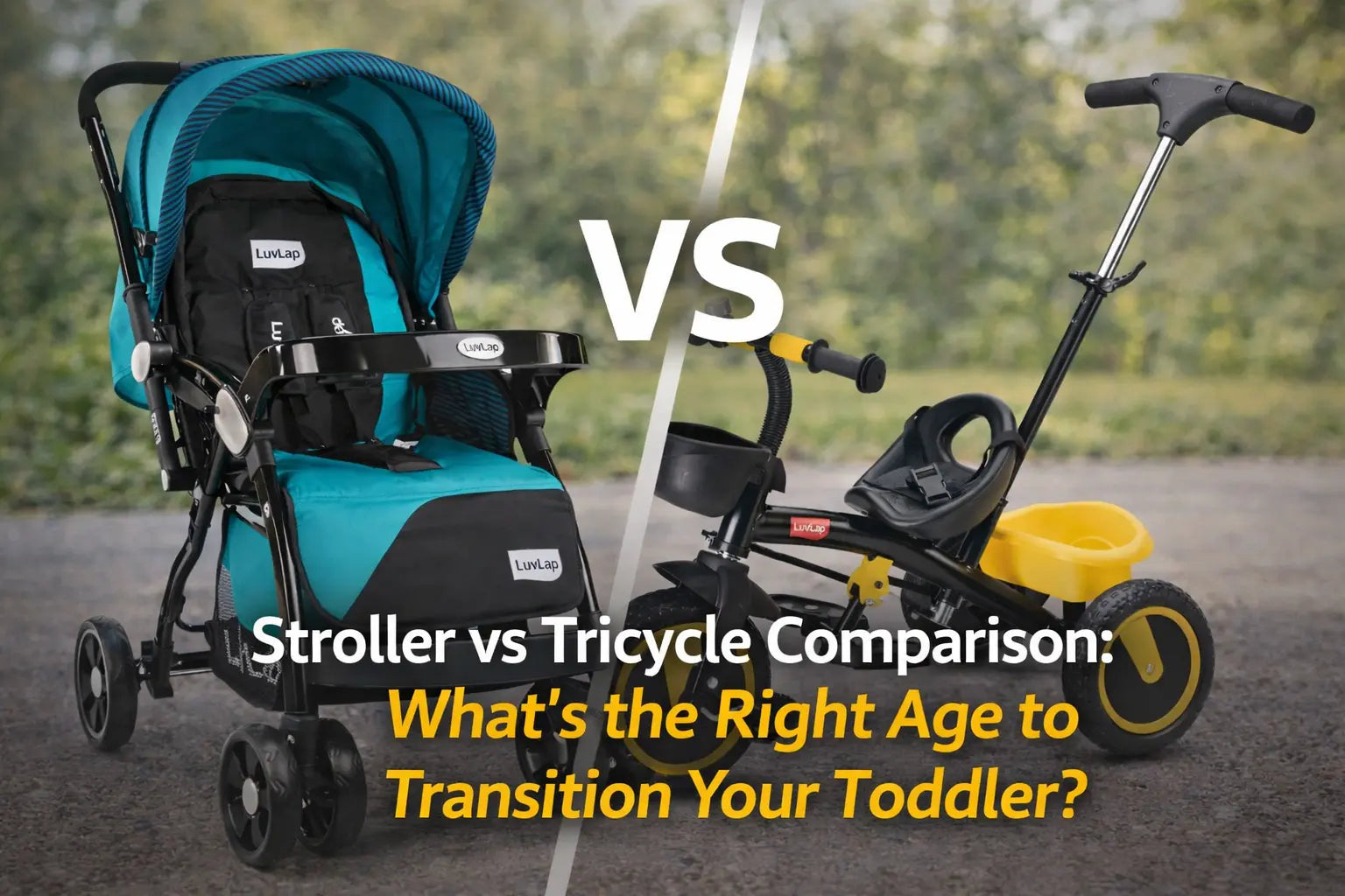 Stroller vs Tricycle Comparison: What’s the Right Age to Transition Your Toddler?