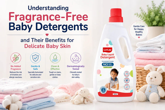 Understanding Fragrance-Free Baby Detergents and Their Benefits for Delicate Baby Skin