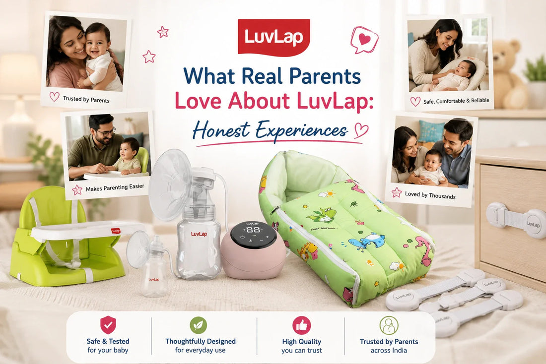 What Real Parents Love About LuvLap: Honest Experiences That Speak for Themselves