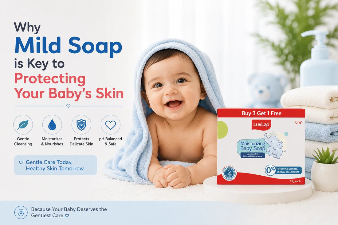 Why Mild Soap is Key to Protecting Your Baby’s Skin