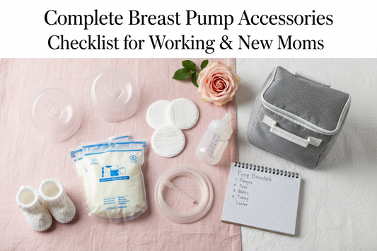 Complete Breast Pump Accessories Checklist for Working & New Moms